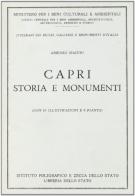 Capri. Storia e monumenti di Amedeo Maiuri edito da Ist. Poligrafico dello Stato