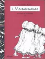 Il Mahabharata raccontato da una bambina vol.2 di Samhita Arni edito da Adelphi