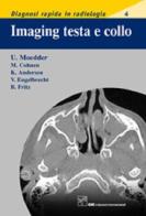 Imaging testa e collo di Ulrich Moedder, Mathias Cohnen, Kjel Andersen edito da CIC Edizioni Internazionali