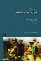 Il soldato fanfarone. Testo latino a fronte di T. Maccio Plauto edito da Rusconi Libri