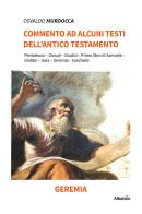 Commento ad alcuni testi dell'Antico Testamento di Osvaldo Murdocca edito da Gruppo Albatros Il Filo