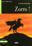 Zorro. Con File audio scaricabile on line di Johnston McCulley edito da Black Cat-Cideb