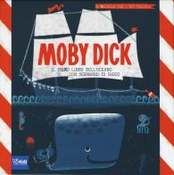 Moby Dick. Il primo libro sull'oceano con scenario di gioco di Alison Oliver, Jennifer Adams edito da White Star