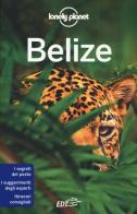 Belize di Alex Egerton, Paul Harding, Daniel C. Schechter edito da EDT