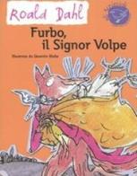 Furbo, il signor Volpe. Ediz. illustrata di Roald Dahl edito da Nord-Sud