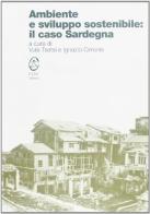 Ambiente e sviluppo sostenibile. Il caso Sardegna di Vula Tsetsi, Ignazio Cirronis edito da CUEC Editrice