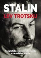 Stalin. Valutazione dell'uomo e della sua influenza di Lev Trotsky edito da AC Editoriale
