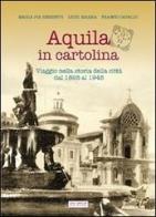 Aquila in cartolina di M. Pia Renzetti edito da One Group
