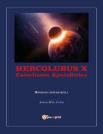 Hercolubus X di Billy Calati edito da Youcanprint