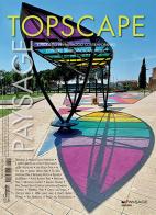 Topscape. Il progetto del paesaggio contemporaneo. Ediz. italiana e inglese (2022) vol.49 edito da Paysage