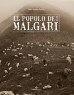 Il popolo dei malgari. Ediz. illustrata di G. Andrea Porro edito da BB Europa