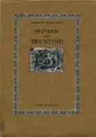 Proverbi del Trentino di Umberto Raffaelli edito da Giunti Editore