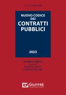 Nuovo codice dei contratti pubblici appalti e concessioni edito da Giuffrè