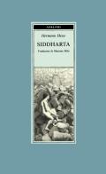 Siddharta di Hermann Hesse edito da Adelphi