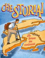 La deriva dei continenti. Ediz. a colori di Sergio Rossi edito da EL