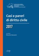 Casi e pareri di diritto civile 2017 edito da CLEUP