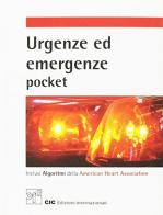 Urgenze ed emergenze pocket edito da CIC Edizioni Internazionali