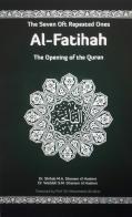 Al Fatihah, la sura aprente del Corano di Shihab Ghanem, Waddah Ghanem edito da Tawasul Europe