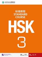 HSK. Standard course. Per le Scuole superiori vol.3 di Liping Jiang edito da Beijing University Press