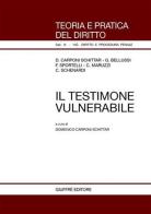 Il testimone vulnerabile edito da Giuffrè