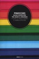 Pinocchio. Nuove avventure tra segni e linguaggi edito da Mimesis