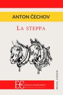 La steppa di Anton Cechov edito da Edizioni Clandestine