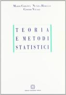 Teoria e metodi statistici di Mario Chieppa, Nunzia Ribecco, Cosimo Vitale edito da Edizioni Scientifiche Italiane