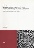 Scultura e pittura del medioevo a Treviso vol.1 di Guido Tigler edito da CERM