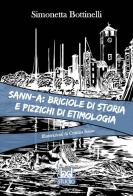 Savona: briciole di storia e pizzichi di etimologia di Simonetta Bottinelli edito da Black Dog