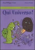 Qui universo! di Jean-Philippe Uzan edito da edizioni Dedalo