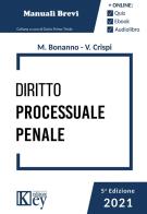 Diritto processuale penale. Con ebook di Manuela Bonanno, Valeria Crispi edito da Key Editore