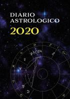 Diario astrologico 2020 di Nino Iorfino edito da Youcanprint