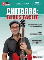 Chitarra: blues facile di Claudio Cicolin edito da Dantone Edizioni e Musica