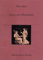 Sparta nel «Dizionario». Testo francese a fronte di Pierre Bayle edito da Sellerio di Giorgianni