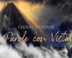 Parole con vista di Gianluca Santoni edito da Bandecchi & Vivaldi