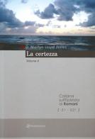 La certezza. Romani capitoli 5 di Martyn Lloyd-Jones edito da Passaggio