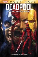 Deadpool uccide l'universo Marvel di Cullen Bunn edito da Panini Comics