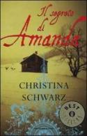 Il segreto di Amanda di Christina Schwarz edito da Mondadori