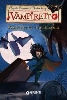 Vampiretto in pericolo di Angela Sommer Bodenburg edito da Giunti Editore