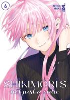 Shikimori's not just a cutie vol.6 di Keigo Maki edito da Star Comics