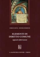 Elementi di diritto comune. Appunti dalle lezioni di Enrico Genta, Michele Rosboch edito da Giappichelli