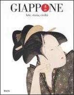 Giappone. Arte, storia, civiltà di Kidder Edward J. jr. edito da Electa Mondadori