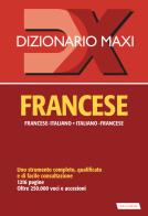 Dizionario maxi. Francese. Francese-italiano, italiano-francese di Palma Gallana, Richard Séremès edito da Vallardi A.