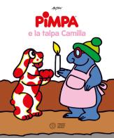 Pimpa e la talpa Camilla. Ediz. a colori di Altan edito da Franco Cosimo Panini