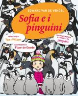 Sofia e i pinguini di Edward Van de Vendel edito da Il Castoro
