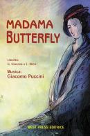 Madama Butterfly di Giuseppe Giacosa, Luigi Illica, Giacomo Puccini edito da West Press