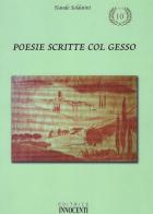 Poesie scritte col gesso di Nando Soldatini edito da Innocenti (Grosseto)