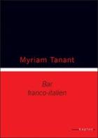 Bar. Franco-italien di Myriam Tanant edito da Kaplan