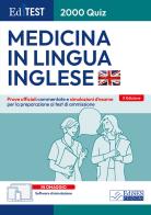 EdiTEST. 2000 quiz. Medicina in lingua inglese. Prove ufficiali. Con software di simulazione edito da Editest
