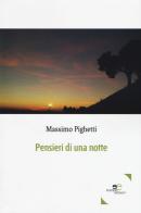 Pensieri di una notte di Massimo Pighetti edito da Europa Edizioni